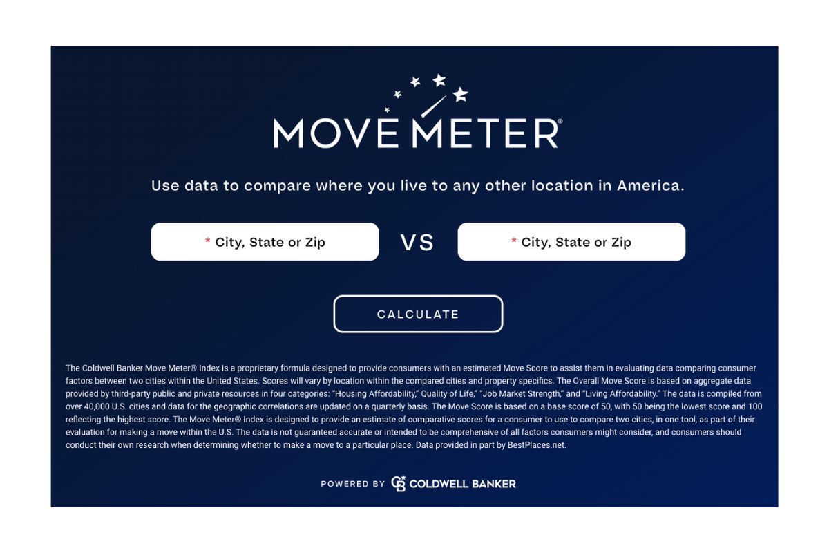 Compare moving options with the Coldwell Banker Move Meter — evaluate quality of life, affordability, and job markets between cities.